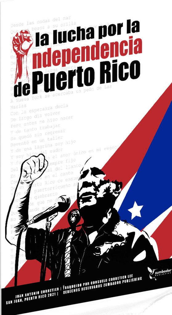 La Lucha Por La Independencia De Puerto Rico— Librería El Candil