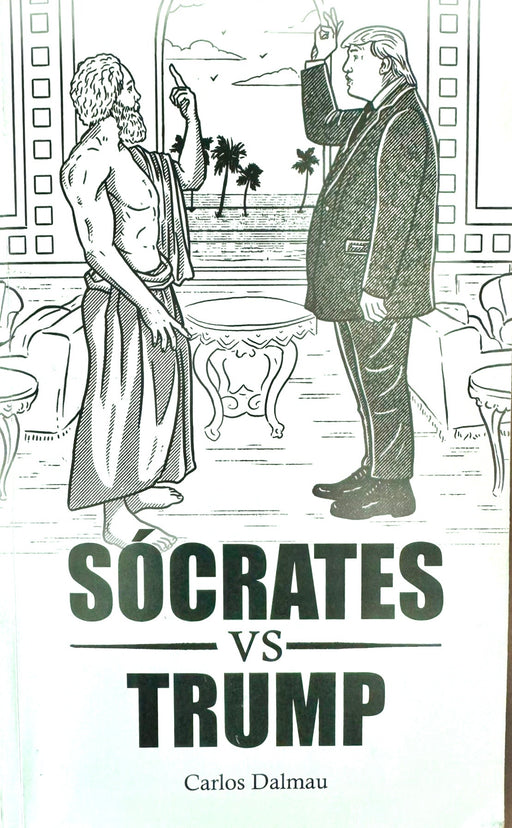 Sócrates vs. Trump