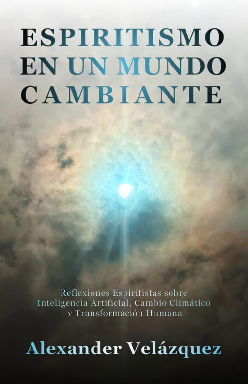 Espiritismo en un Mundo Cambiante