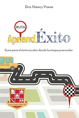 Ruta AprendÉxito: Guía para el éxito escolar desde la etapa preescolar