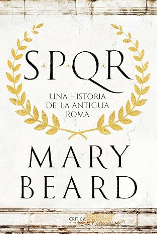 SPQR: Una historia de la Antigua Roma