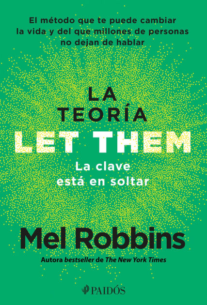 La Teoría Let Them
