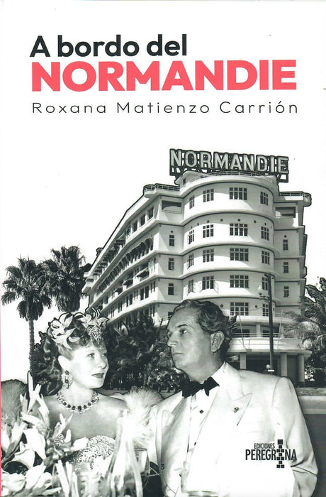 A BORDO DEL NORMANDIE - Roxana Matienzo Carrión