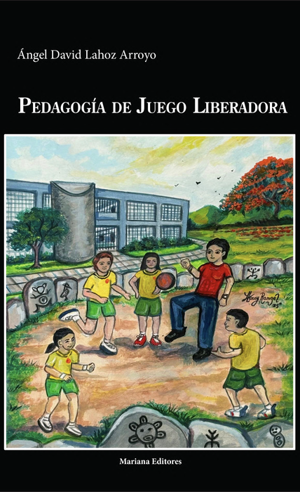 Pedagogía del juego liberadora.