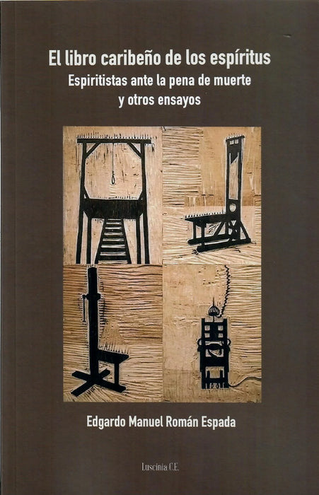 EL LIBRO CARIBEÑO DE LOS ESPÍRITUS - Edgardo Manuel Román Espada
