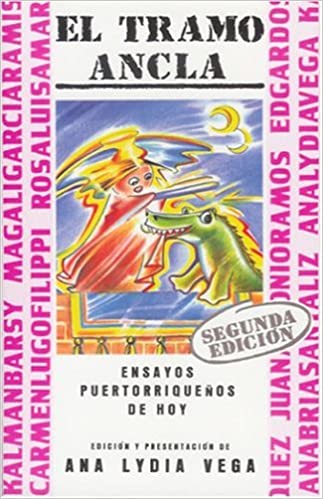 EL TRAMO ANCLA - Ana Lydia Vega