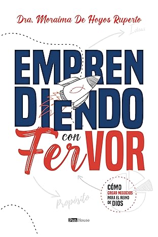Emprendiendo con fervor