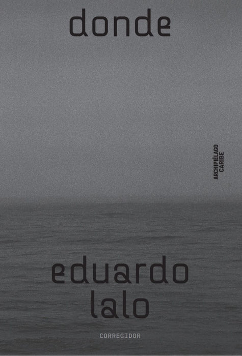 Donde -Eduardo Lalo