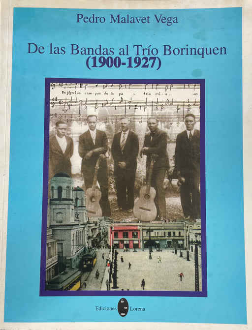 De las Bandas al Trío Borinquen