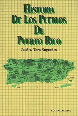 Historia de los Pueblos de Puerto Rico