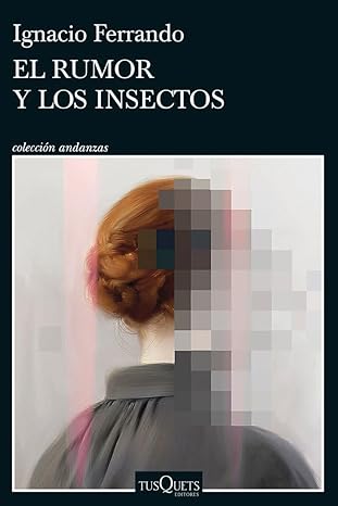 El rumor y los insectos