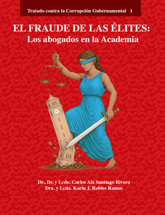 El fraude de las élites