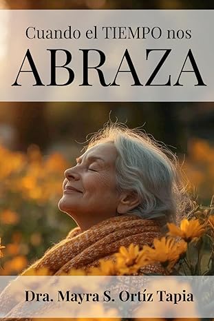 Cuando el tiempo nos abraza