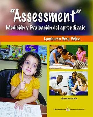 "Assessment": Medición y Evaluación del Aprendizaje 7ma Edición