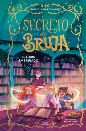 Secreto de bruja: El libro embrujado | Patricia García-Rojo