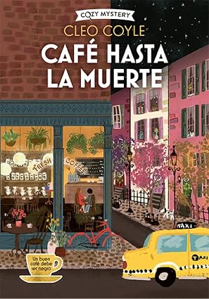 Café Hasta La Muerte | Cozy Mystery | Cleo Coyle