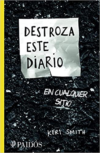 Destroza este diario ( en cualquier sitio )