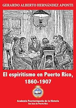 El espiritismo en Puerto Rico
