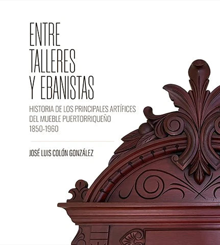 Entre tallares y ebanistas