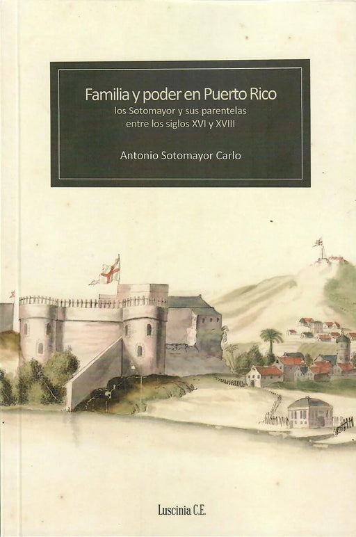 Familia y poder en Puerto Rico