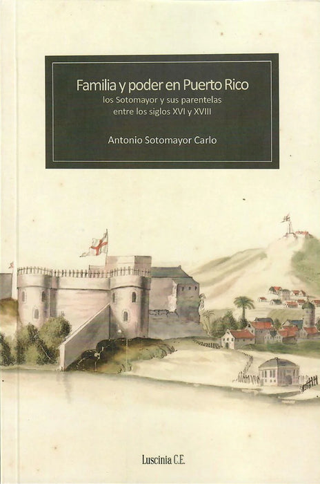 Familia y poder en Puerto Rico