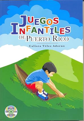 Juegos Infantiles De Puerto Rico
