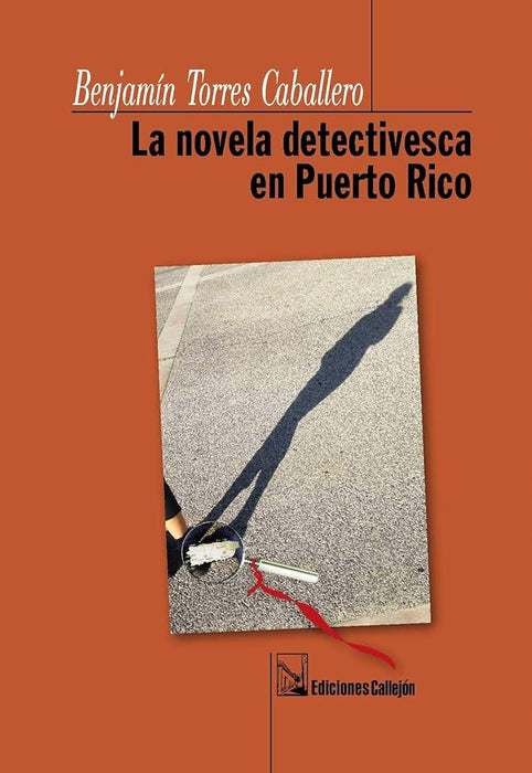 La novela detectivesca en Puerto Rico