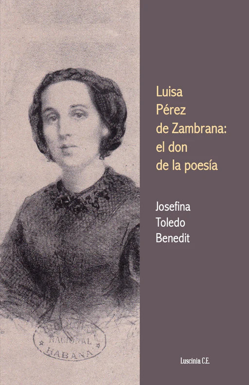 Luisa Pérez de Zambrana: el don de la poesía