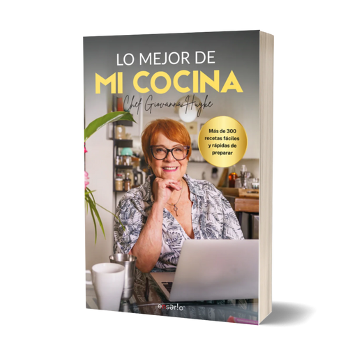 Lo mejor de mi cocina | Giovanna Huyke