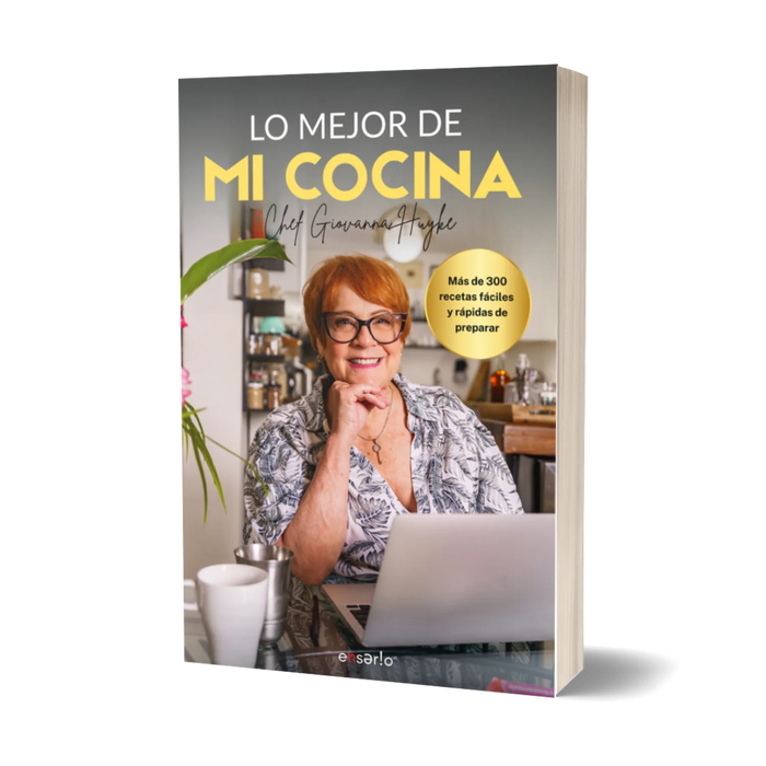 Lo mejor de mi cocina | Giovanna Huyke