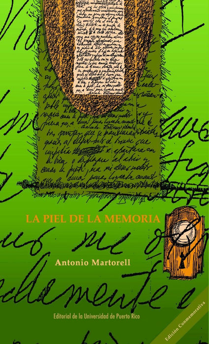 La piel de la memoria | Antonio Martorell