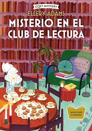 Misterio en el Club de Lectura | Cozy Mystery | Ellery Adams