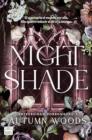 Nightshade (Universidad Sorrowsong, 1)
