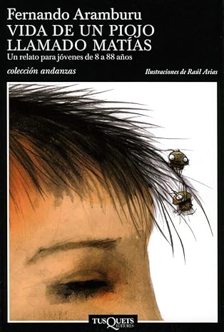 Vida de un piojo llamado Matías
