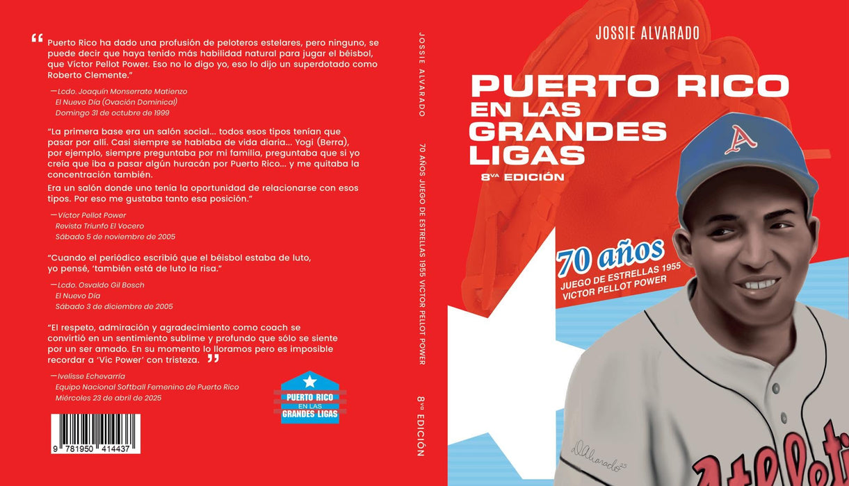 Puerto Rico En Las Grandes Ligas | 8va Edición | Jossie Alvarado