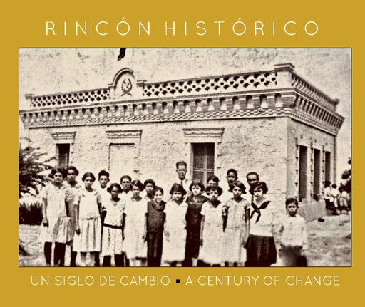 Rincón Histórico