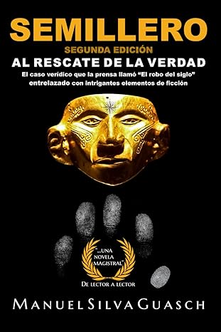 Semillero: Al rescate de la verdad