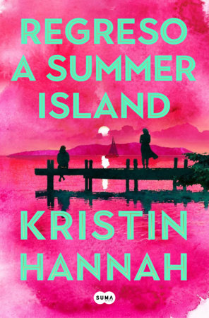Regreso a Summer Island | Kristin Hannah