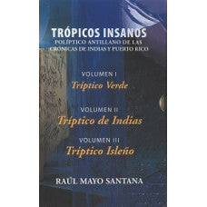 TROPICOS INSANOS COLECCION (3 TOMOS)