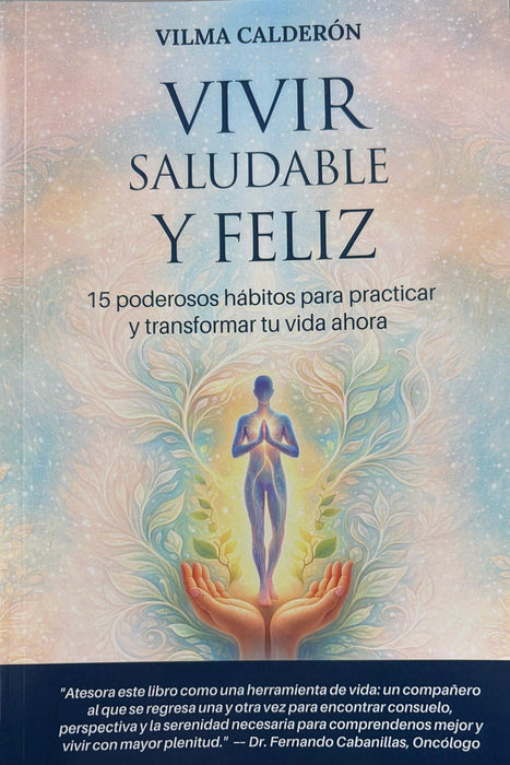Vivir saludable y feliz