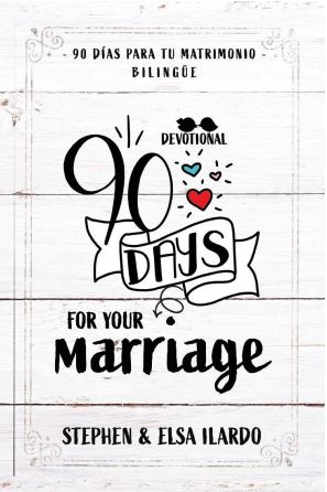 90 days for your marriage (90 días para tu matrimonio)