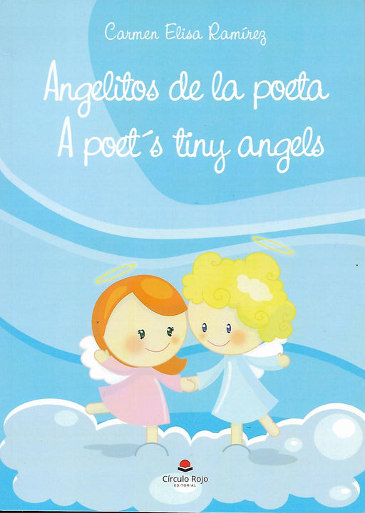 Angelitos de la poeta/A poet's tiny angels