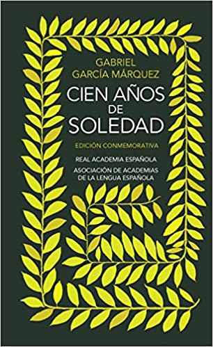 Cien años de soledad (Edición Conmemorativa RAE)