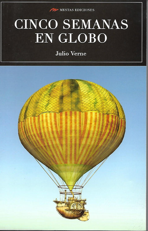 Cinco semanas en Globo