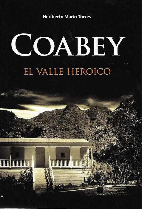 Coabey: El valle heroico