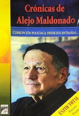 Crónicas de Alejo Maldonado