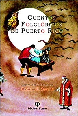 Cuentos Folclóricos de Puerto Rico