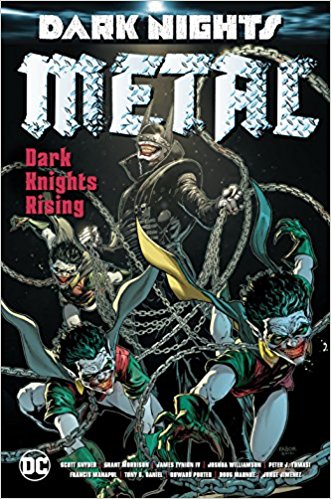 Dark Nights: Metal: Dark Knights Rising