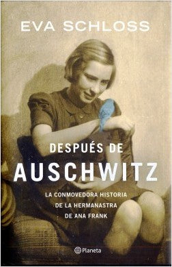 Después de Auschwitz: La conmovedora historia de la hermanastra de Ana Frank