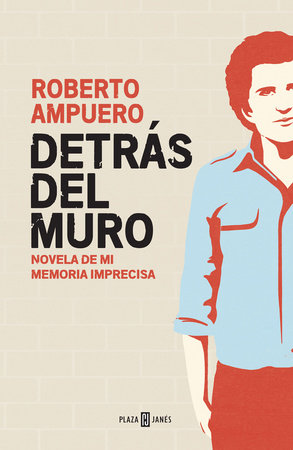 Detrás del muro